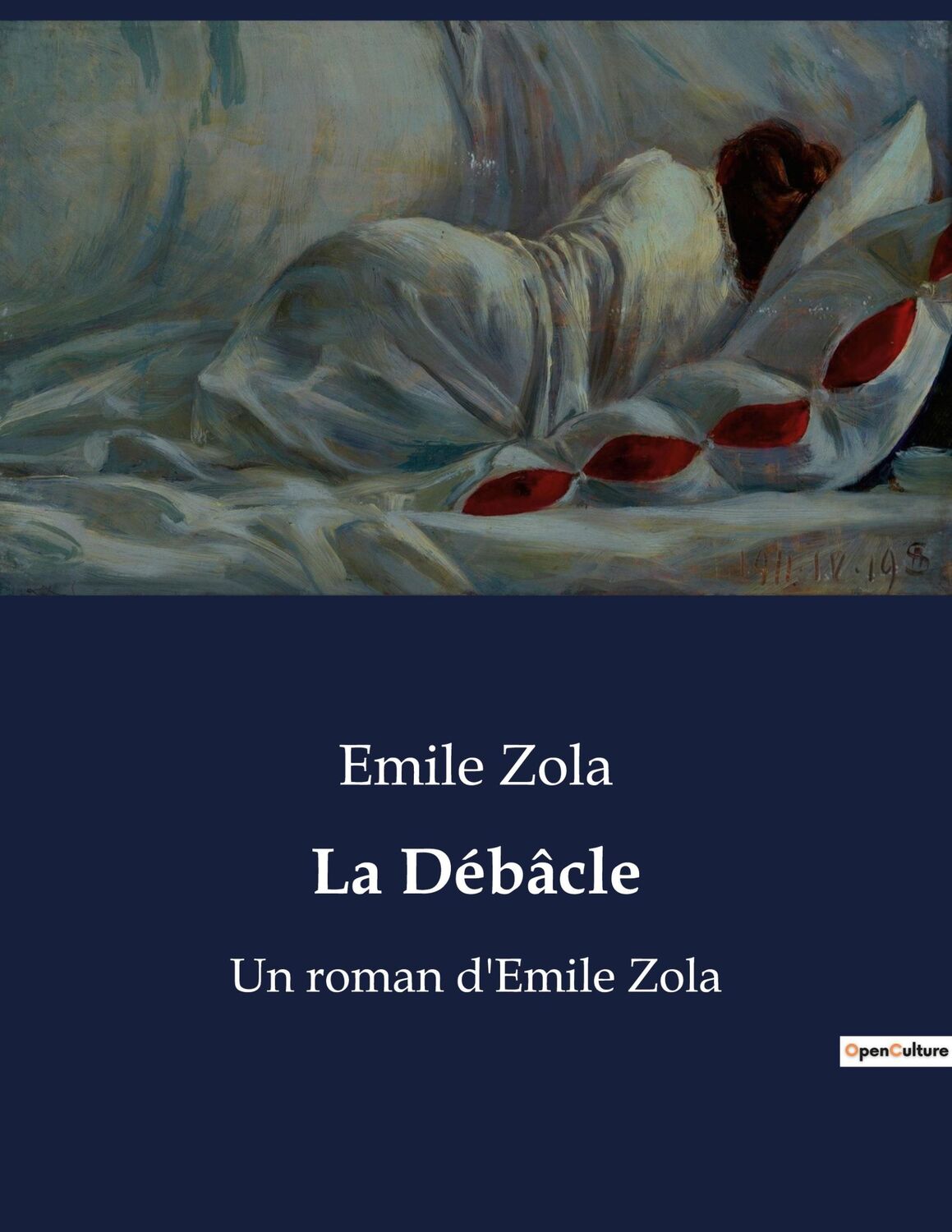 Cover: 9791041917570 | La Débâcle | Un roman d'Emile Zola | Emile Zola | Taschenbuch | 2023