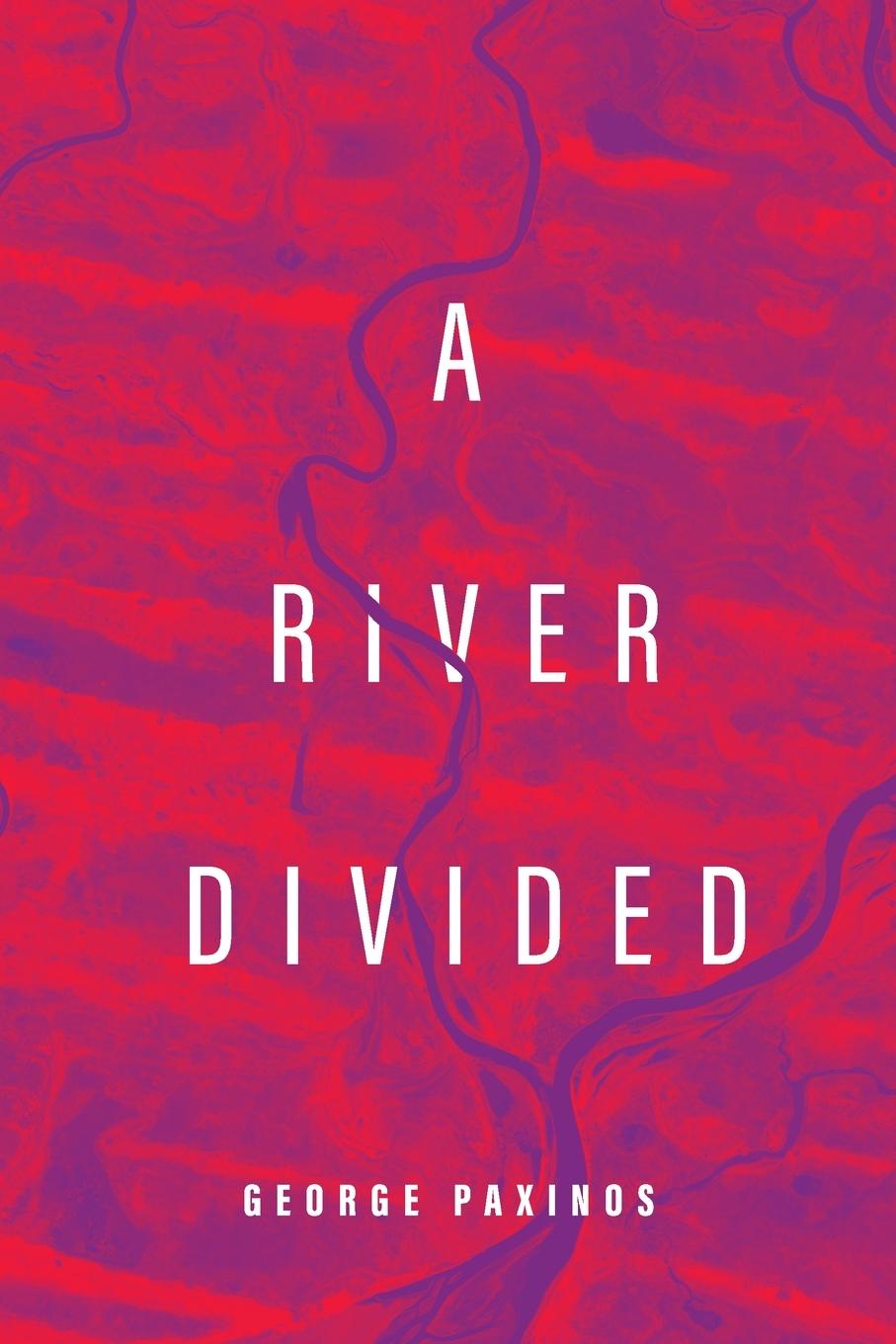 Cover: 9798218269913 | A River Divided | George Paxinos | Taschenbuch | Englisch | 2023