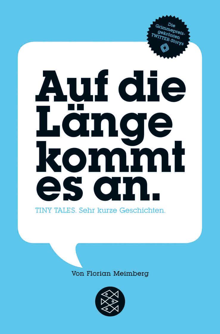 Cover: 9783596192373 | Auf die Länge kommt es an | Tiny Tales. Sehr kurze Geschichten | Buch