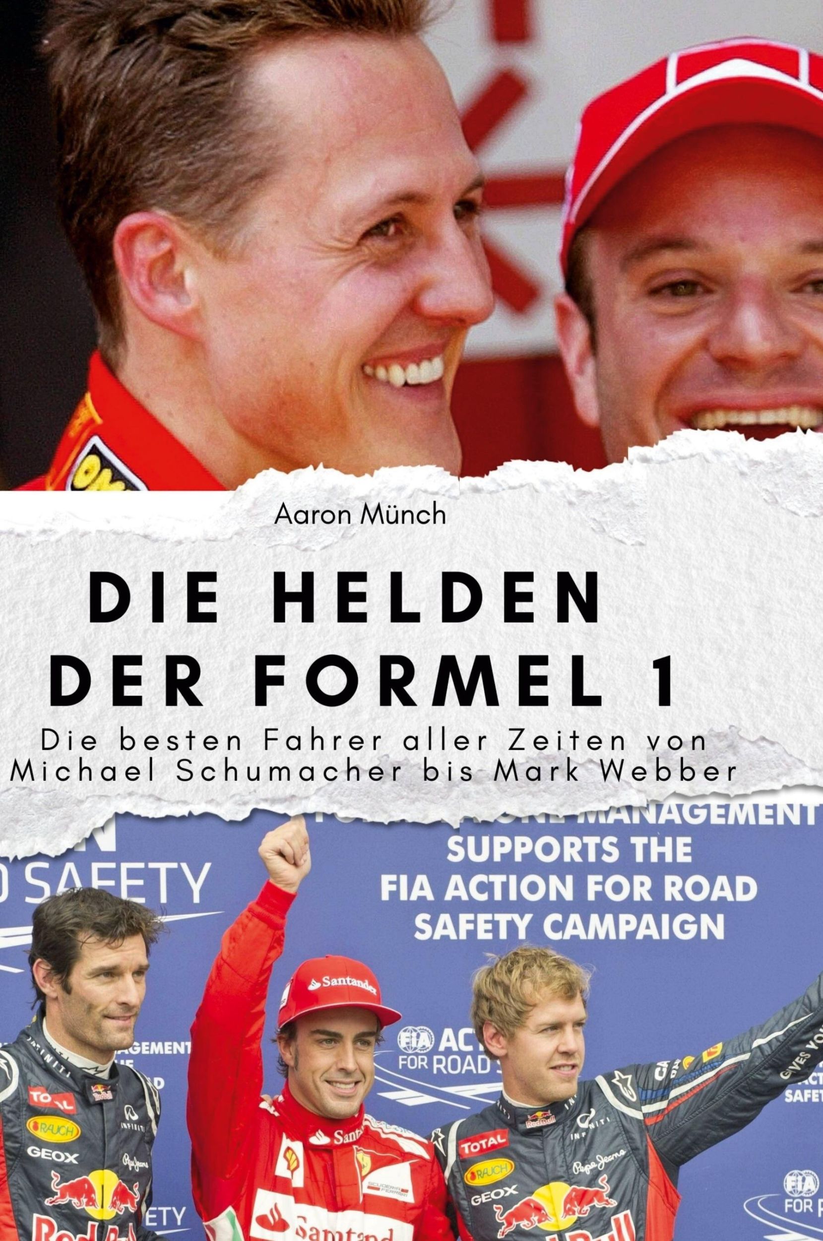 Cover: 9783759139443 | Die Helden der Formel 1 | Aaron Münch | Buch | Deutsch | 2024