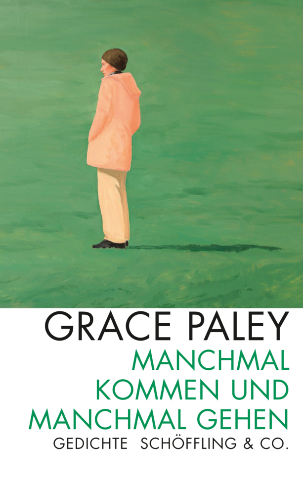 Cover: 9783895612381 | Manchmal kommen und manchmal gehen | Gedichte | Grace Paley | Buch