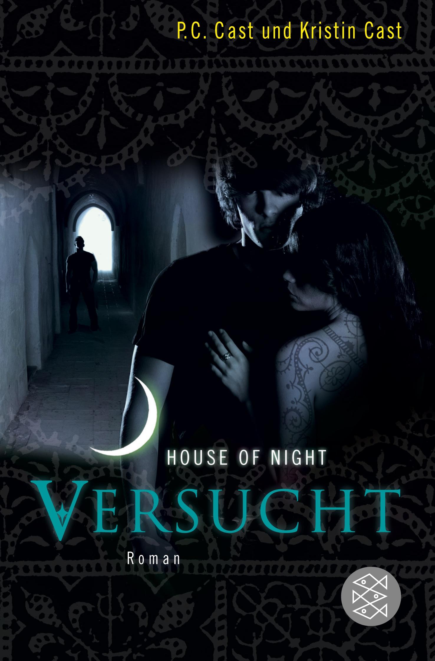 Cover: 9783596190607 | Versucht | House of Night | P. C. Cast (u. a.) | Taschenbuch | 552 S.