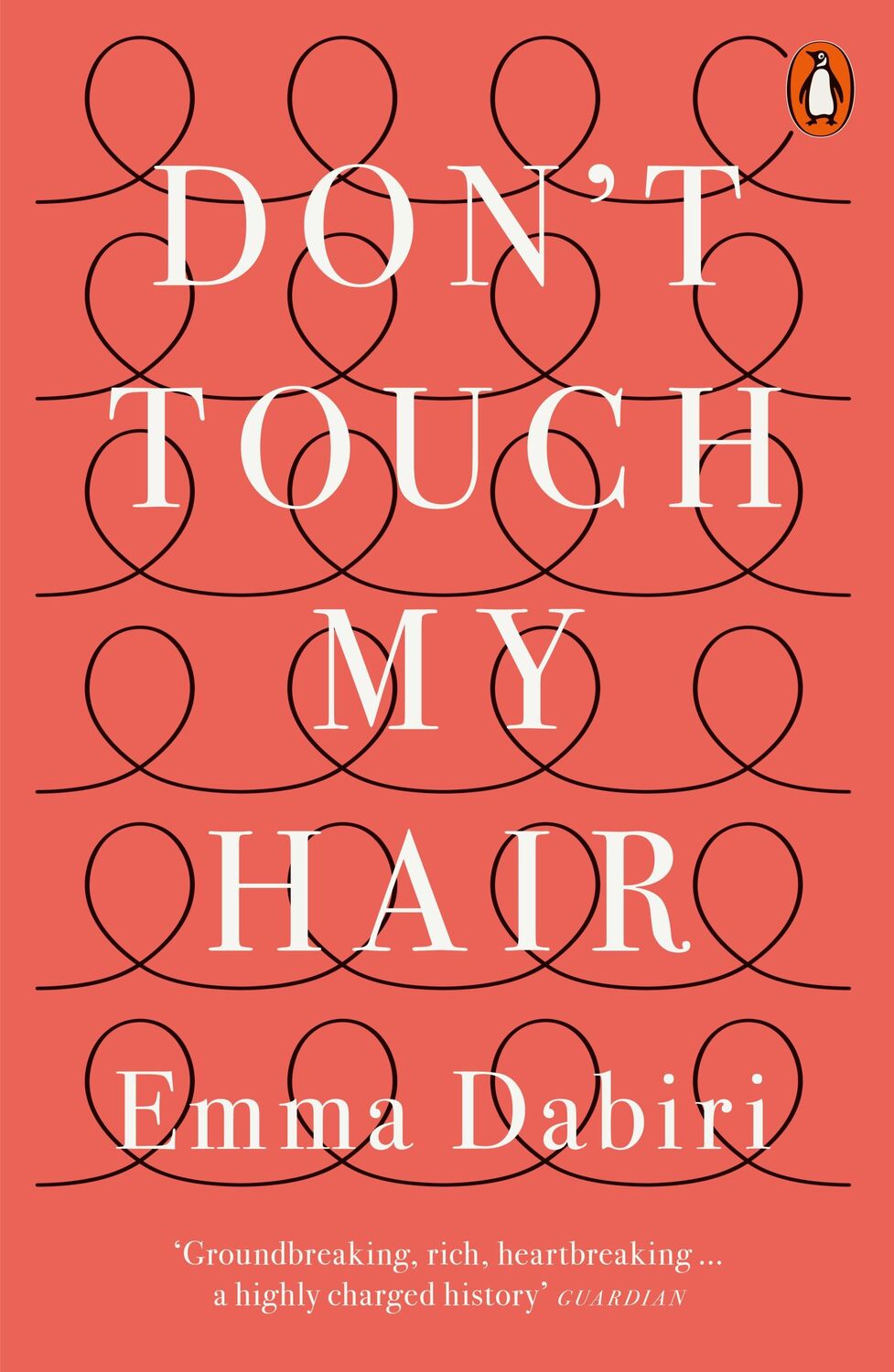 Cover: 9780141986289 | Don't Touch My Hair | Emma Dabiri | Taschenbuch | B-format paperback