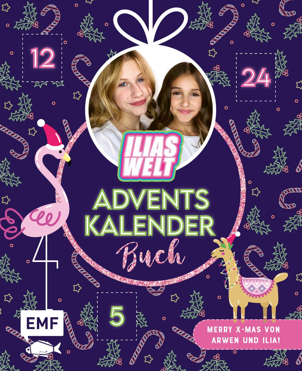 Cover: 9783745906974 | Mein Ilias Welt Adventskalender-Buch - Merry X-Mas von Arwen und Ilia