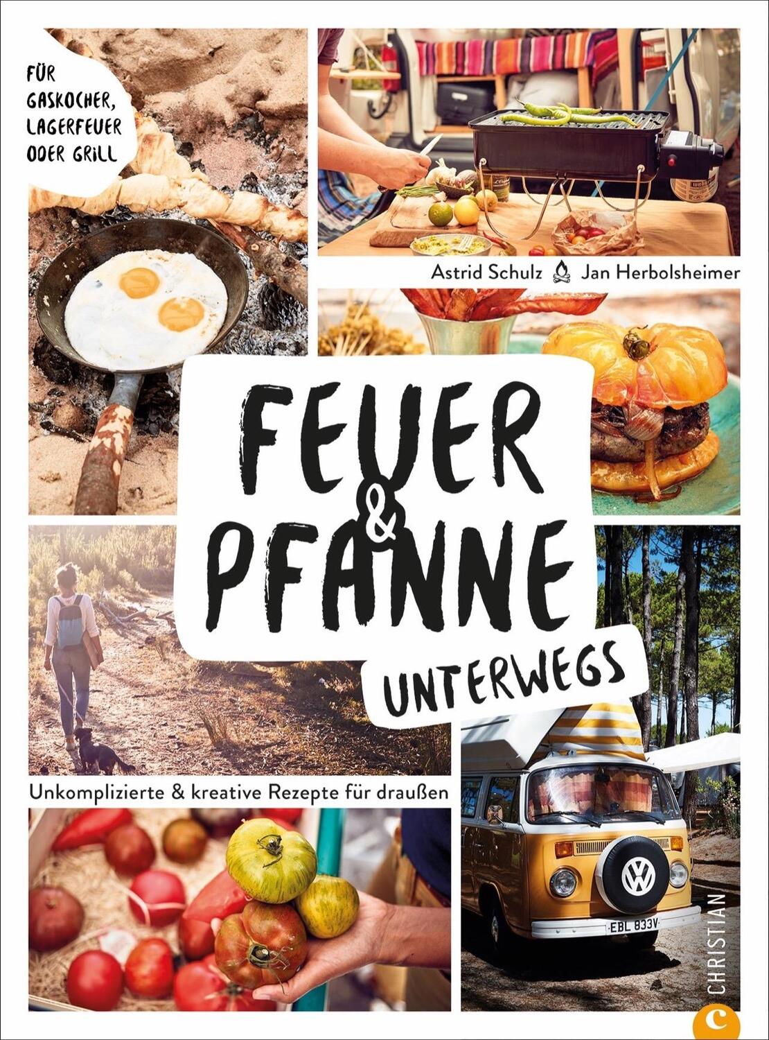 Cover: 9783959615266 | Feuer &amp; Pfanne unterwegs | Jan Herbolsheimer (u. a.) | Buch | 192 S.