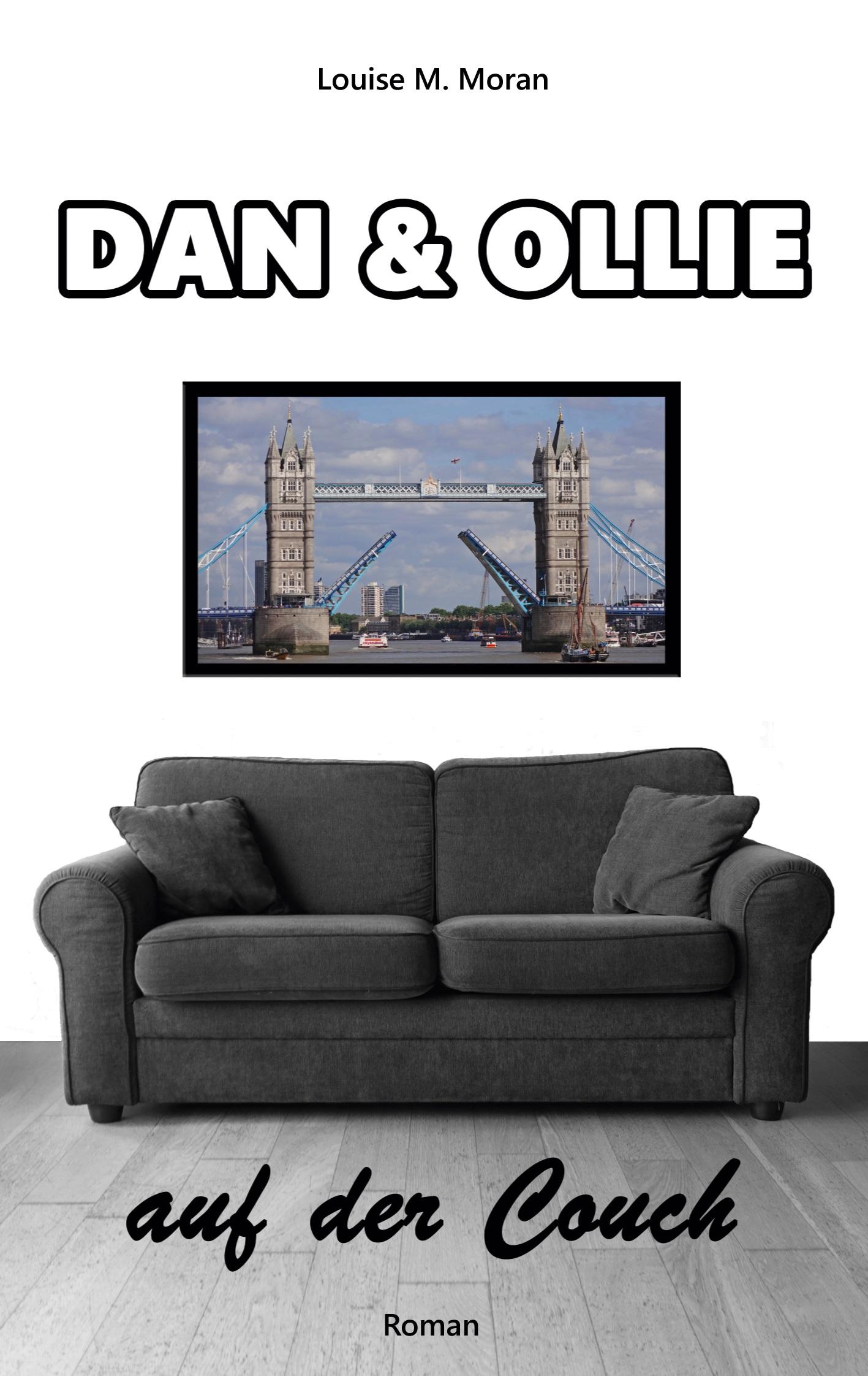 Cover: 9783769354041 | Dan &amp; Ollie auf der Couch | Louise M. Moran | Taschenbuch | 240 S.