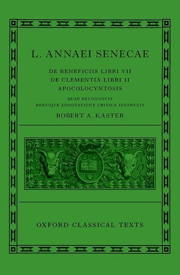 Cover: 9780198850731 | Seneca: de Beneficiis (L. Annaei Senecae de Beneficiis: Libri VII,...