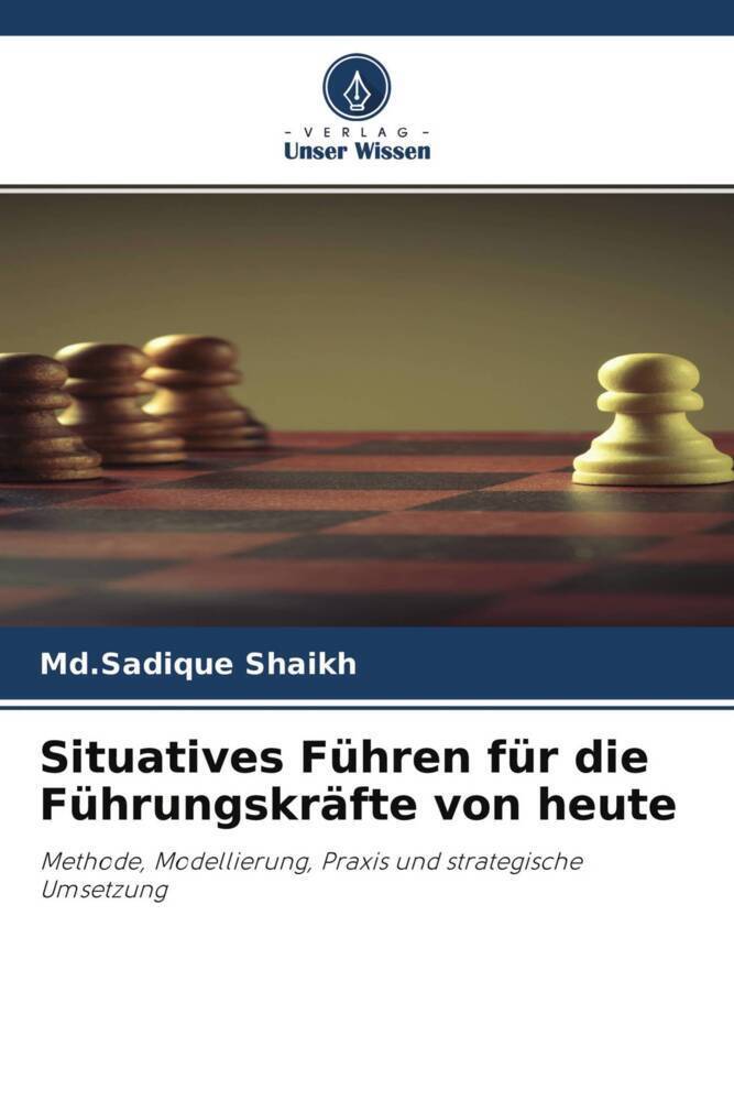 Cover: 9786204755038 | Situatives Führen für die Führungskräfte von heute | Shaikh | Buch