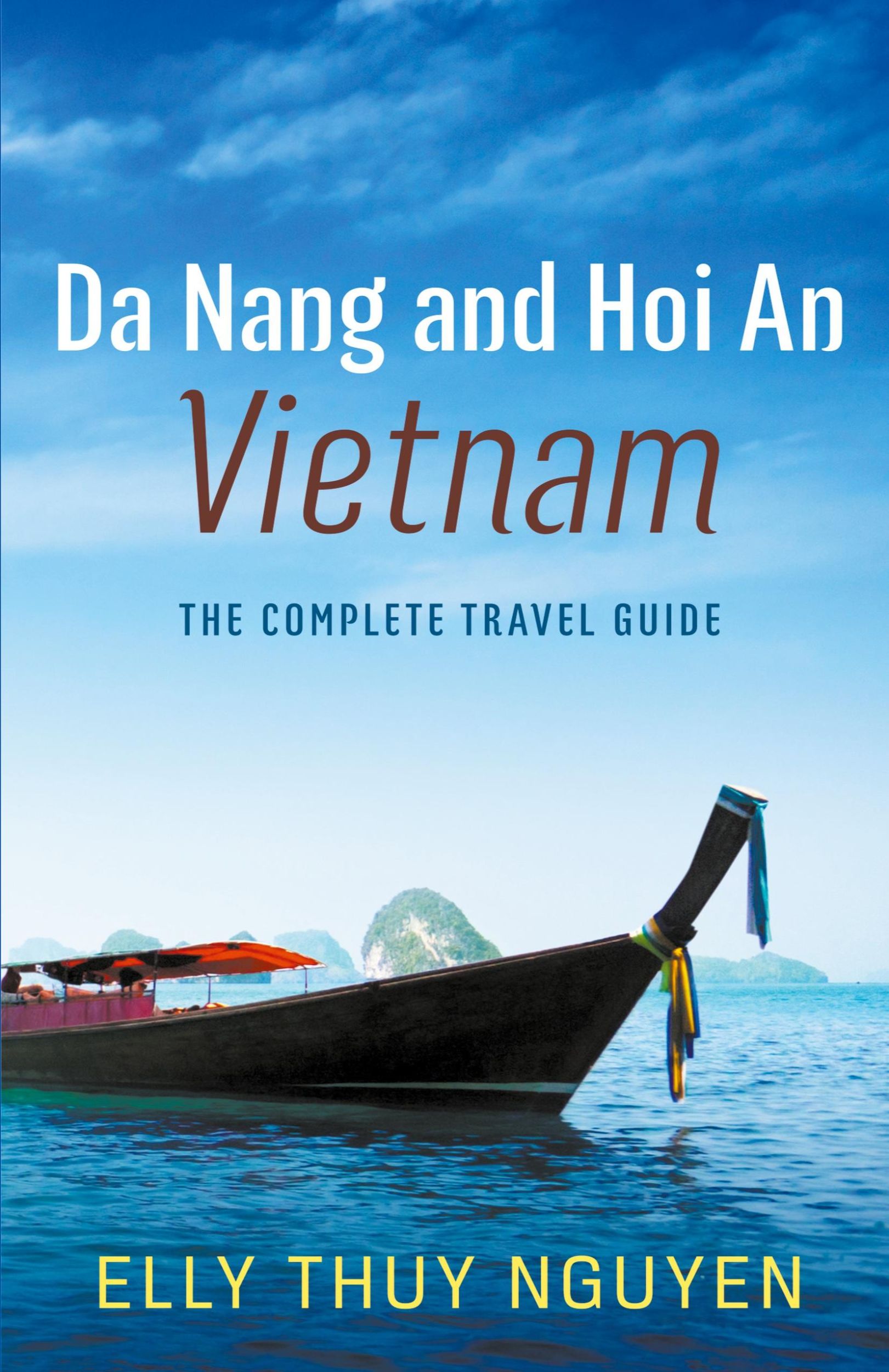 Cover: 9798215884164 | Da Nang and Hoi An, Vietnam | Elly Thuy Nguyen | Taschenbuch | 2022