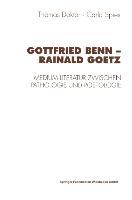 Cover: 9783531128375 | Gottfried Benn ¿ Rainald Goetz | Carla Spies (u. a.) | Taschenbuch