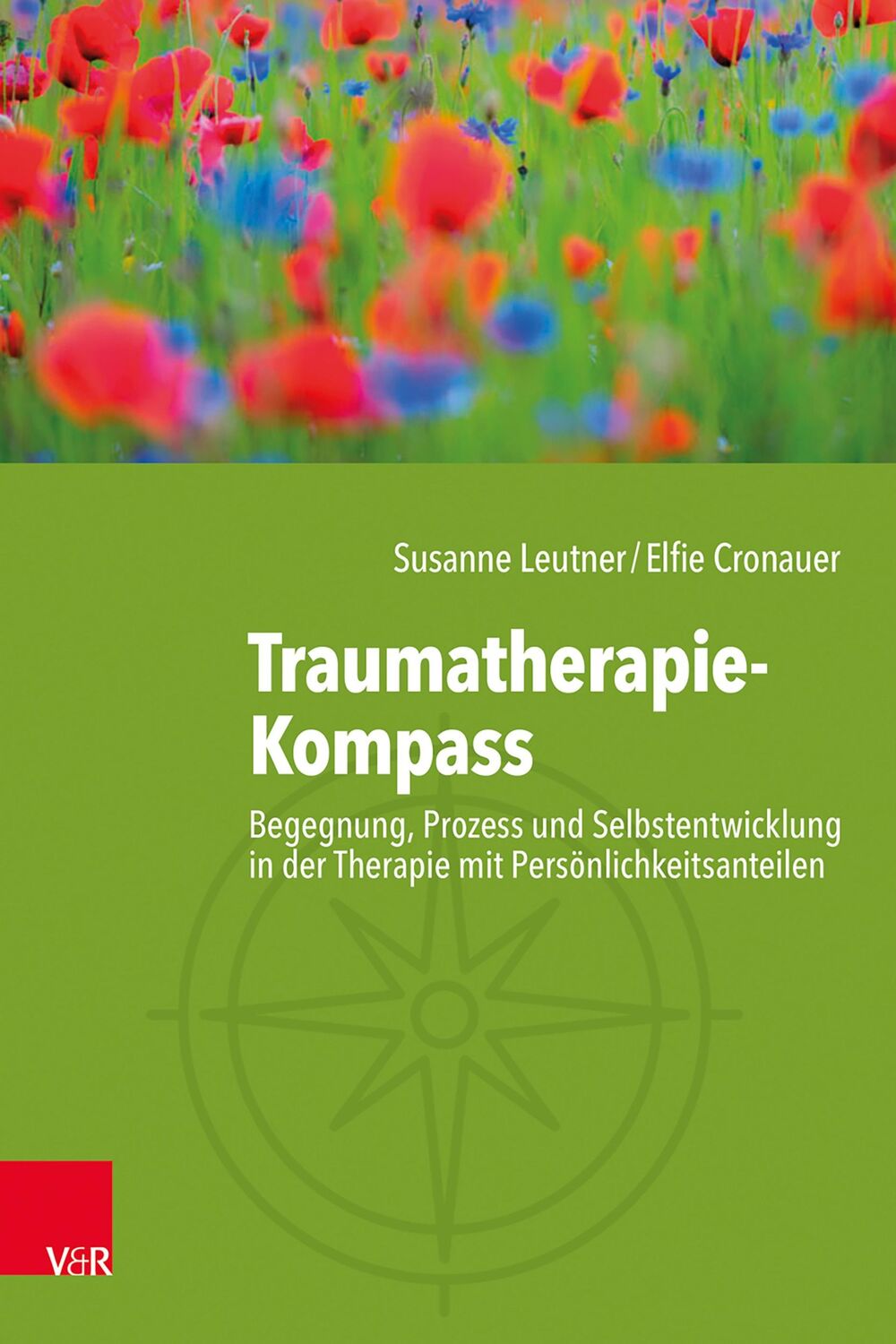 Cover: 9783525453322 | Traumatherapie-Kompass | Susanne Leutner (u. a.) | Buch | gebunden