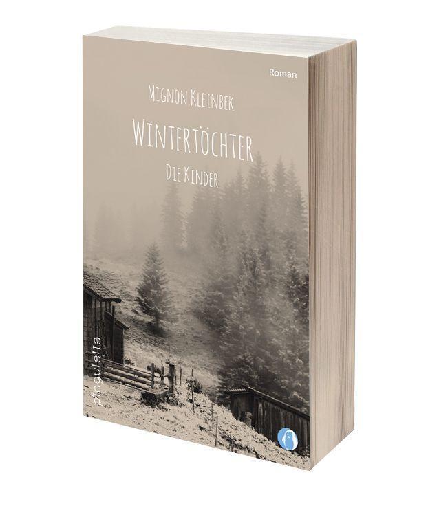 Bild: 9783981767896 | Wintertöchter - Die Kinder | Mignon Kleinbek | Taschenbuch | Deutsch