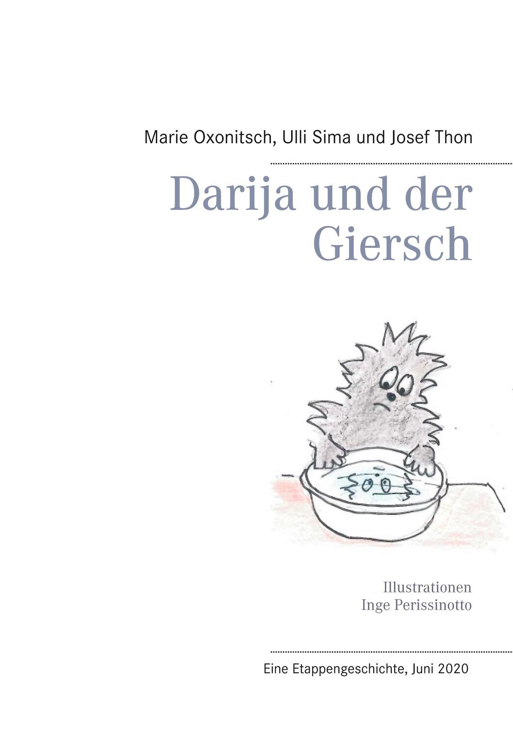 Cover: 9783751955737 | Darija und der Giersch | Marie Oxonitsch (u. a.) | Taschenbuch | 92 S.