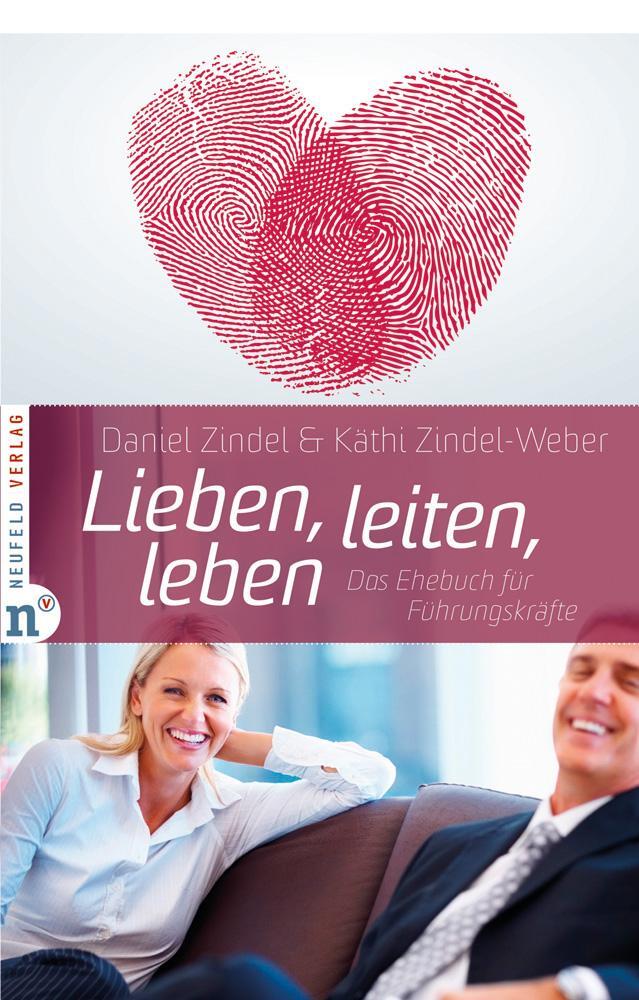 Cover: 9783937896892 | Lieben, leiten, leben | Das Ehebuch für Führungskräfte | Buch | 192 S.