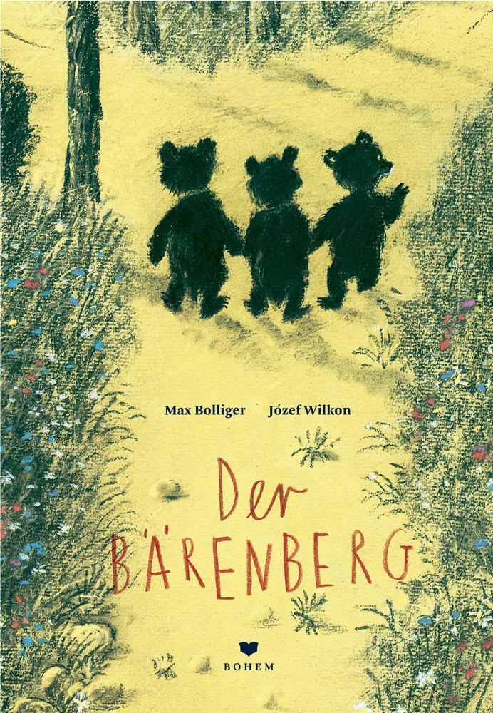 Cover: 9783855815289 | Der Bärenberg | Max Bolliger | Buch | 32 S. | Deutsch | 2018