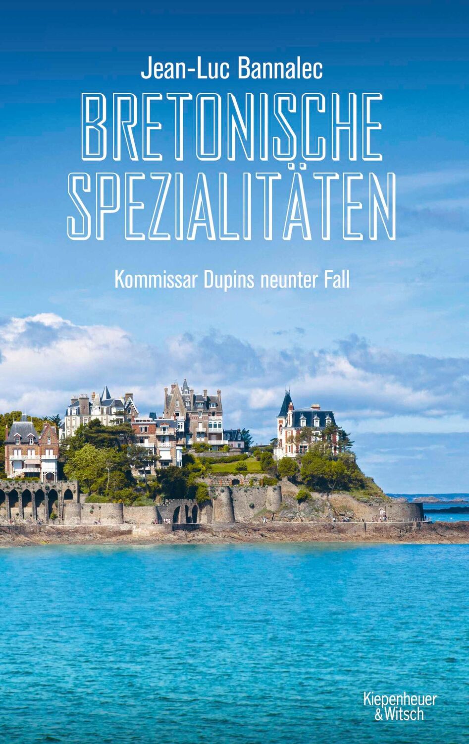 Cover: 9783462054019 | Bretonische Spezialitäten | Kommissar Dupins neunter Fall | Bannalec