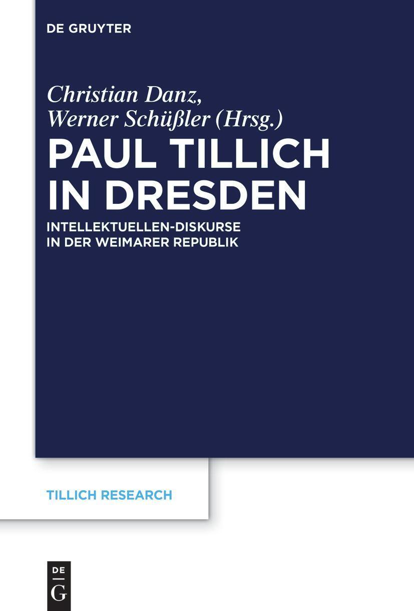 Cover: 9783111261775 | Paul Tillich in Dresden | Christian Danz (u. a.) | Buch | IX | Deutsch