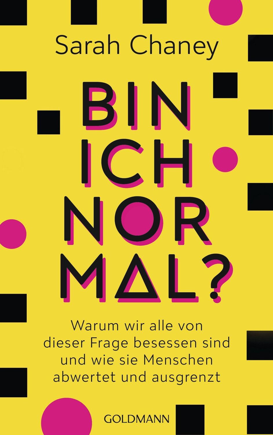 Cover: 9783442317059 | Bin ich normal? | Sarah Chaney | Taschenbuch | 352 S. | Deutsch | 2023