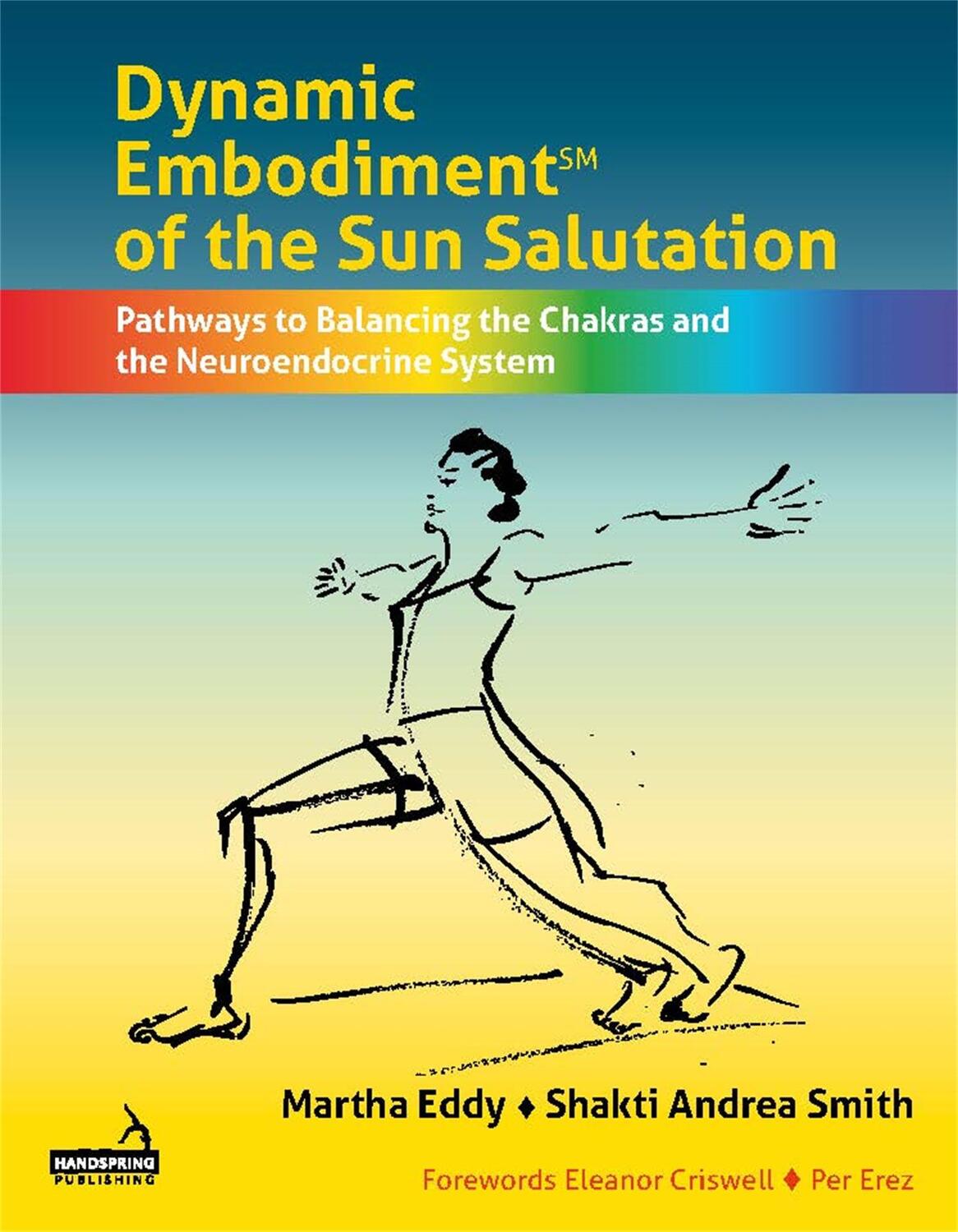 Cover: 9781912085996 | Dynamic Embodiment(r) of the Sun Salutation | Martha Eddy (u. a.)