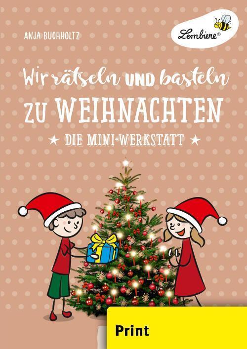 Cover: 9783746806020 | Wir rätseln und basteln zu Weihnachten | (3. und 4. Klasse) | 2020