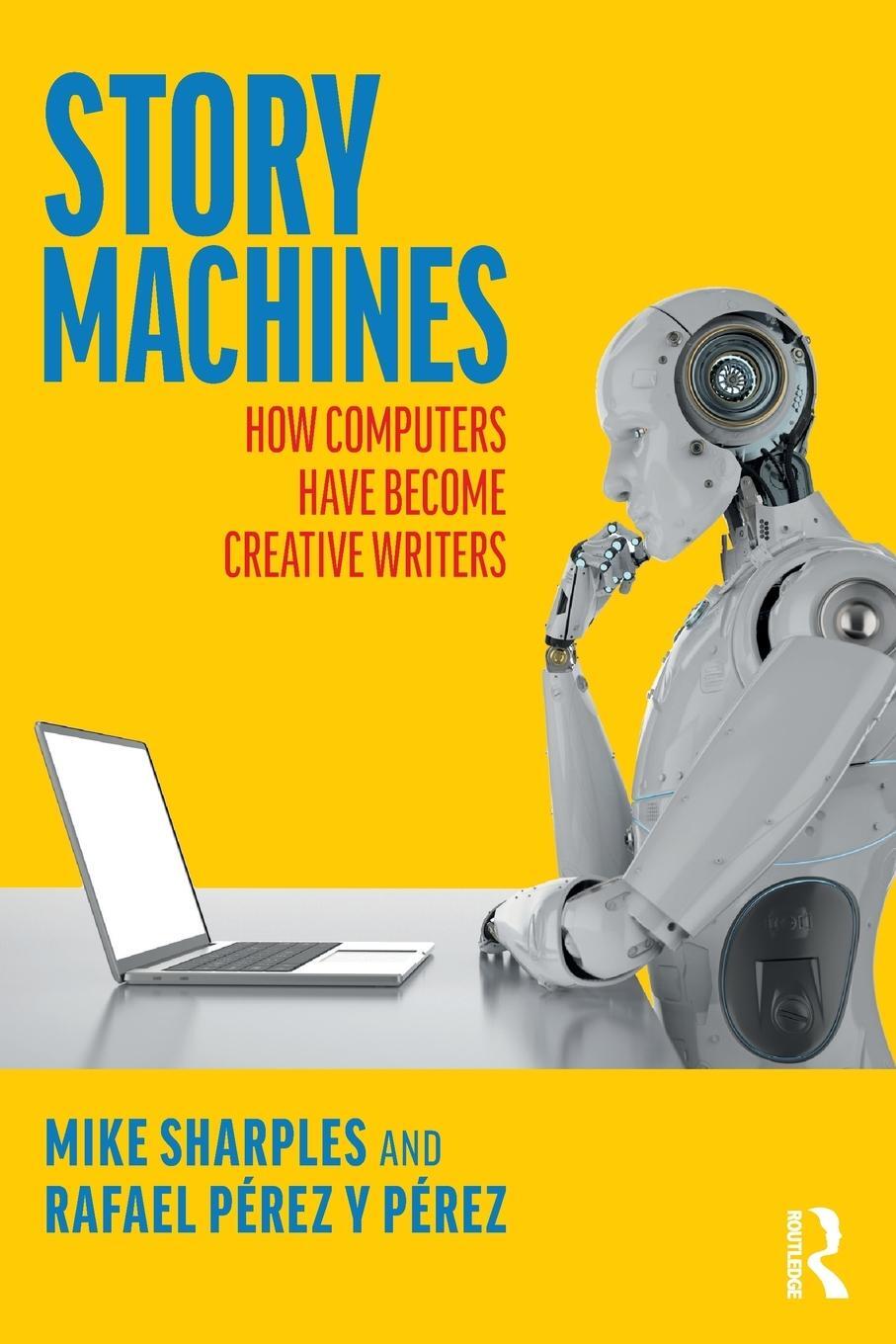 Cover: 9780367751975 | Story Machines: How Computers Have Become Creative Writers | Buch