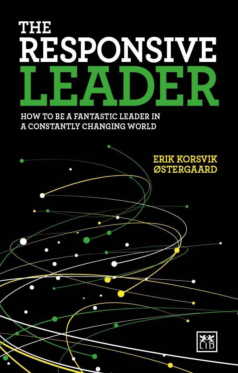 Cover: 9781911498537 | The Responsive Leader | Erik Korsvik Ostergaard | Taschenbuch | 2018