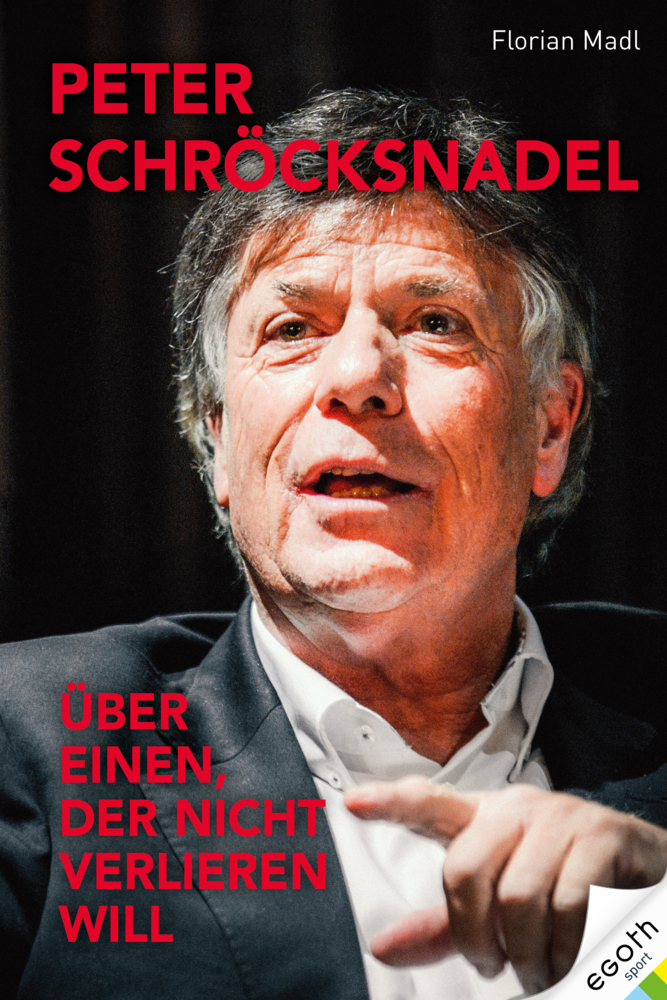 Cover: 9783903376168 | Peter Schröcksnadel | Über einen, der nicht verlieren will | Madl