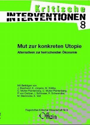 Cover: 9783930345397 | Mut zur konkreten Utopie | Beerhorst | Taschenbuch | 200 S. | Deutsch