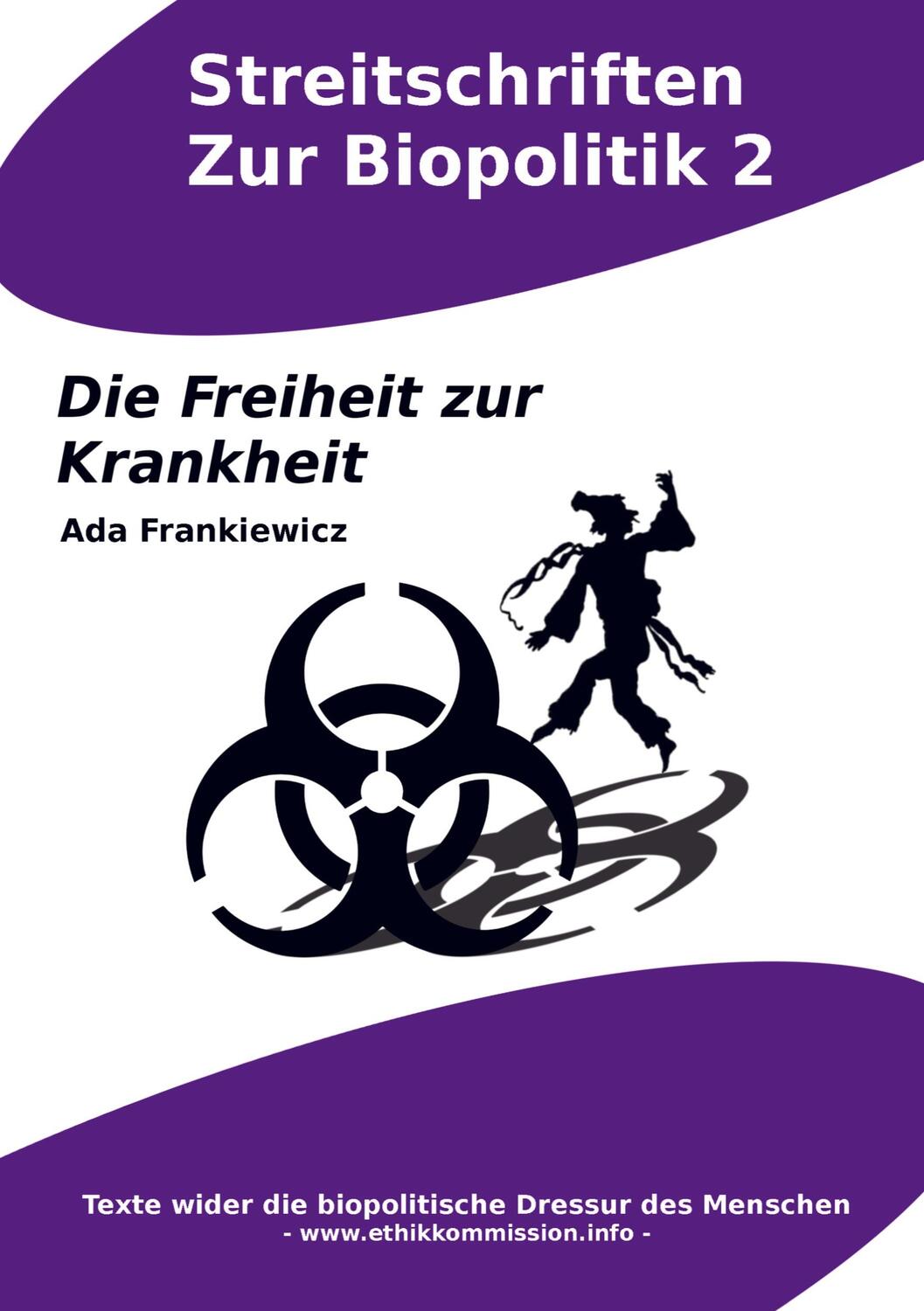 Cover: 9789403613635 | Die Freiheit zur Krankheit | Ada Frankiewicz | Taschenbuch | Paperback