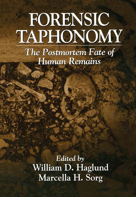 Cover: 9781032917894 | Forensic Taphonomy | The Postmortem Fate of Human Remains | Buch