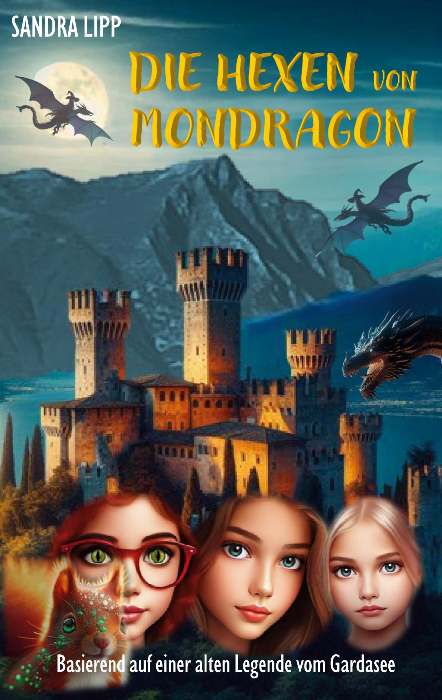 Cover: 9783759784919 | Die Hexen von Mondragon | Sandra Lipp | Taschenbuch | Paperback | 2024