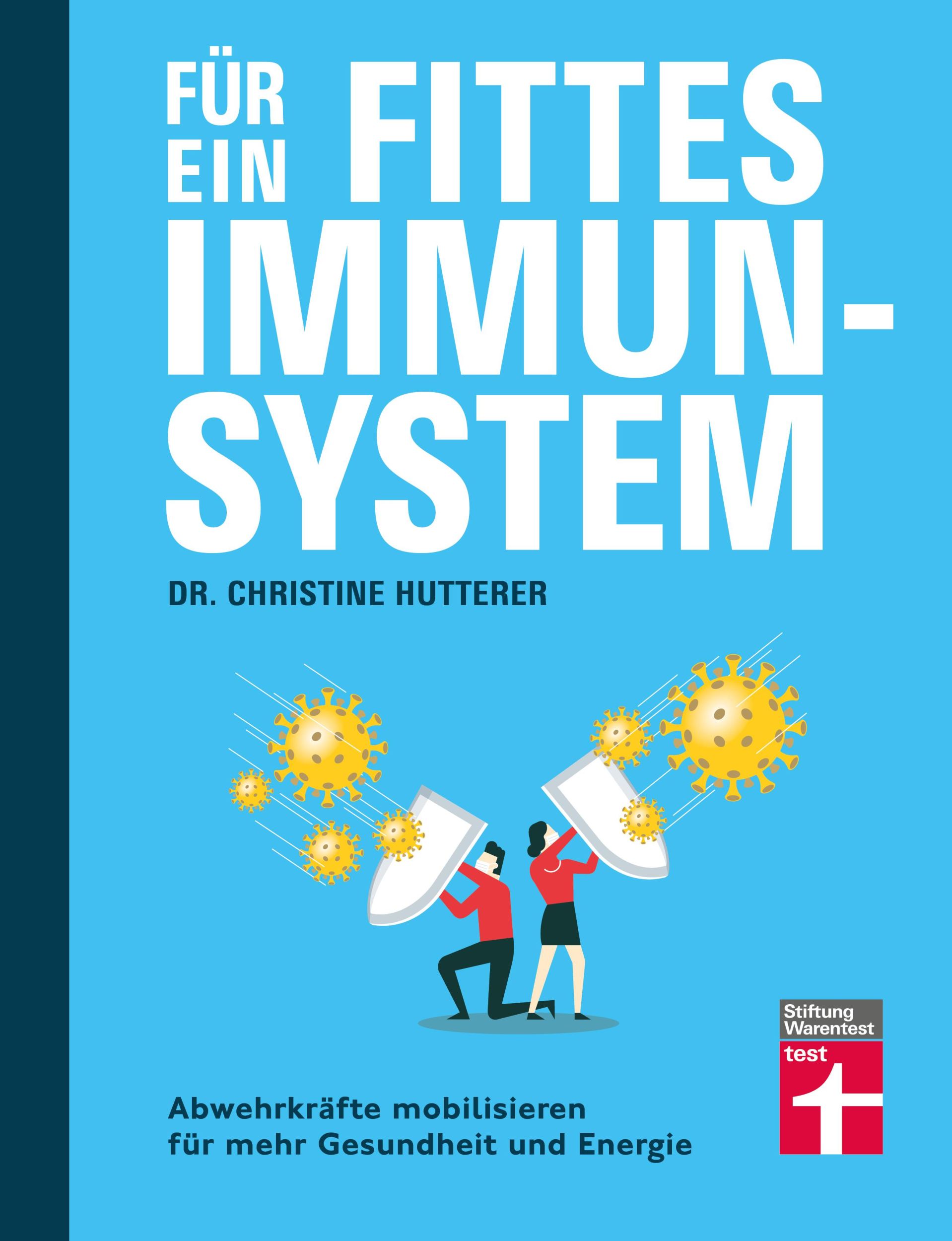 Cover: 9783747105740 | Für ein fittes Immunsystem | Christine Hutterer | Taschenbuch | 160 S.