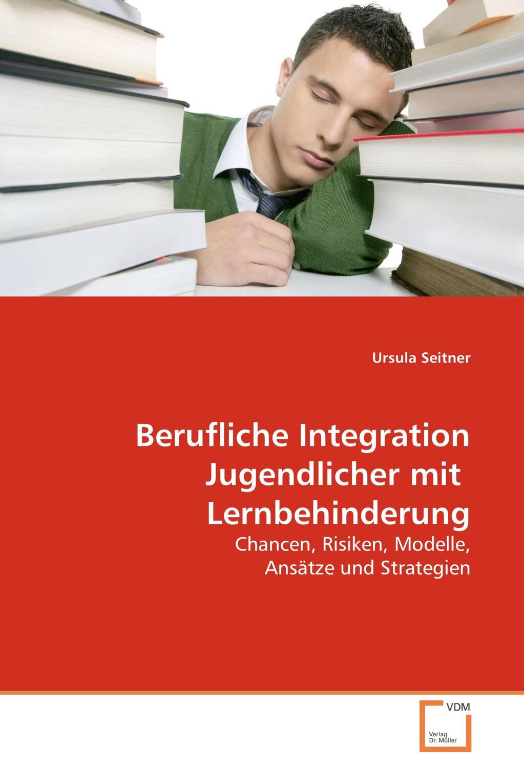 Cover: 9783639145410 | Berufliche Integration Jugendlicher mit Lernbehinderung | Seitner