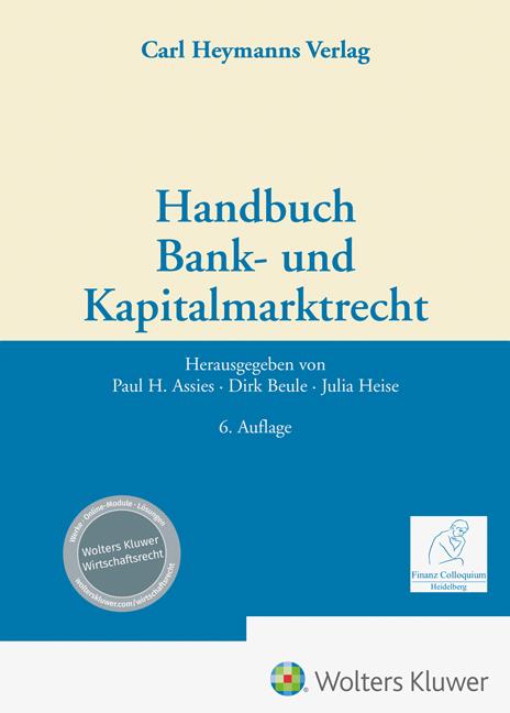 Cover: 9783452298546 | Handbuch Bank- und Kapitalmarktrecht | Paul H. Assies (u. a.) | Buch