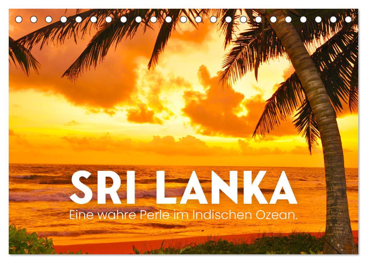 Cover: 9783383997082 | Sri Lanka - Eine wahre Perle im Indischen Ozean (Tischkalender 2025...