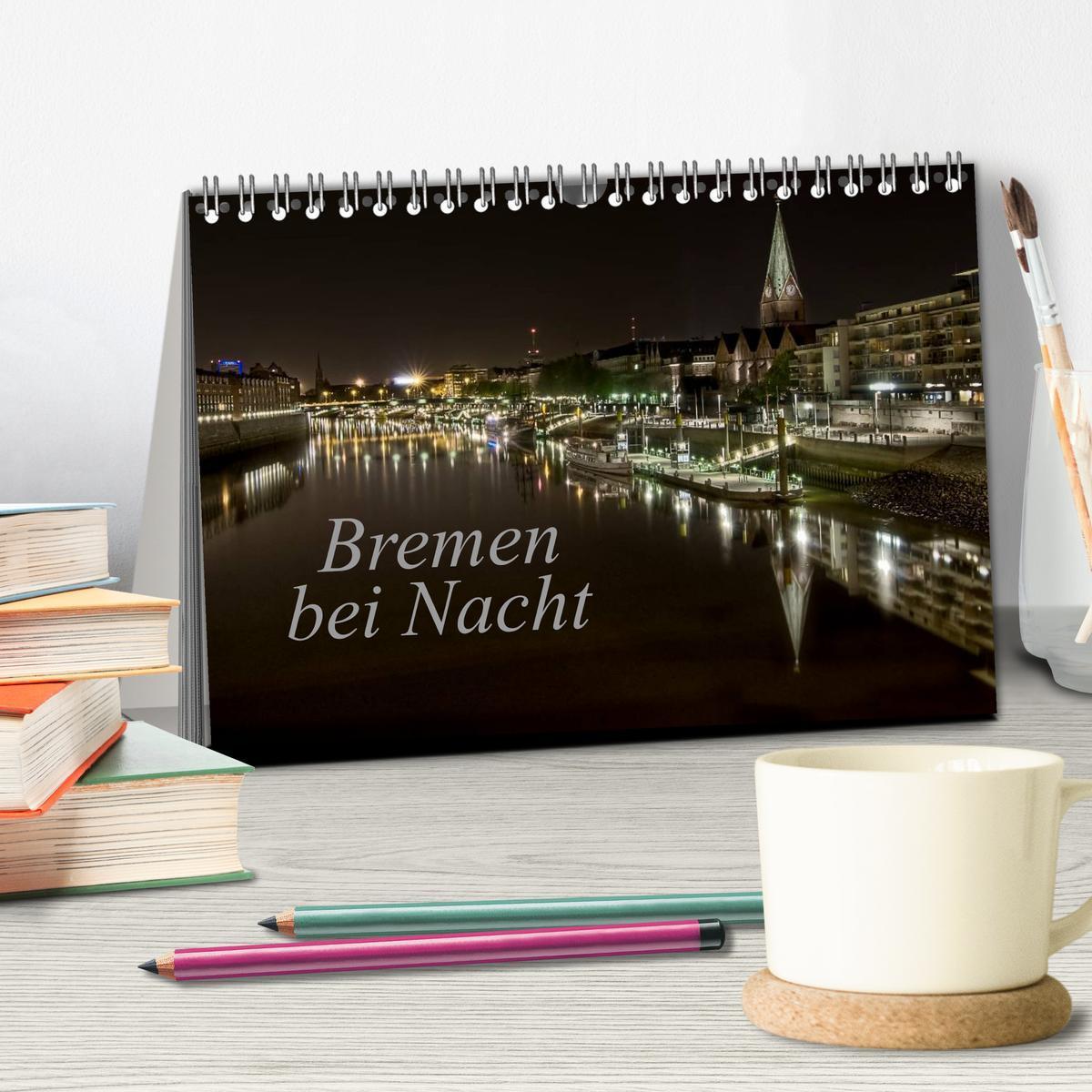 Bild: 9783435723485 | Bremen bei Nacht (Tischkalender 2025 DIN A5 quer), CALVENDO...