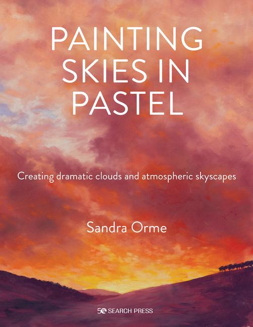 Cover: 9781782219897 | Painting Skies in Pastel | Sandra Orme | Taschenbuch | Englisch | 2023