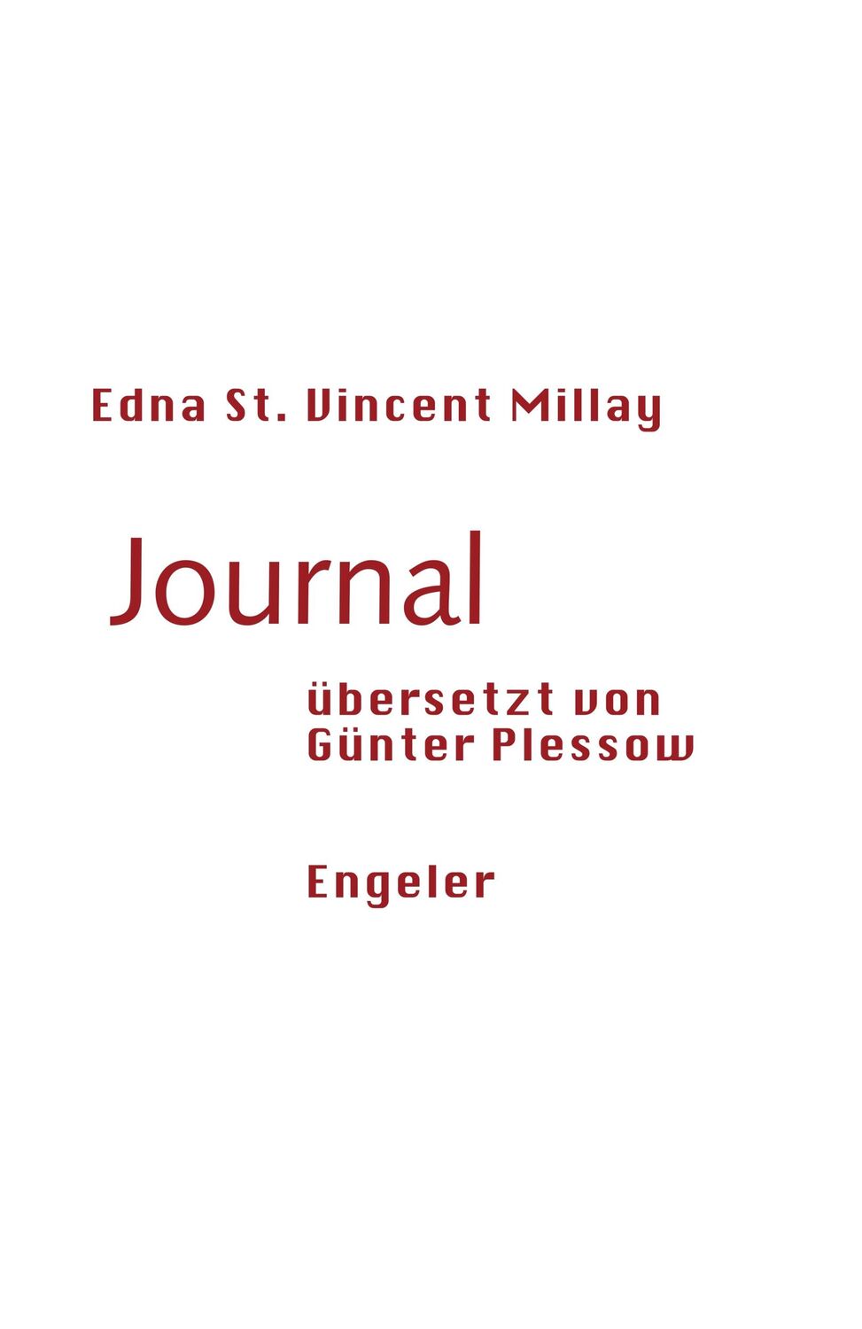 Cover: 9783907369340 | Journal | Edna St. Vincent Millay | Taschenbuch | Neue Sammlung | 2024