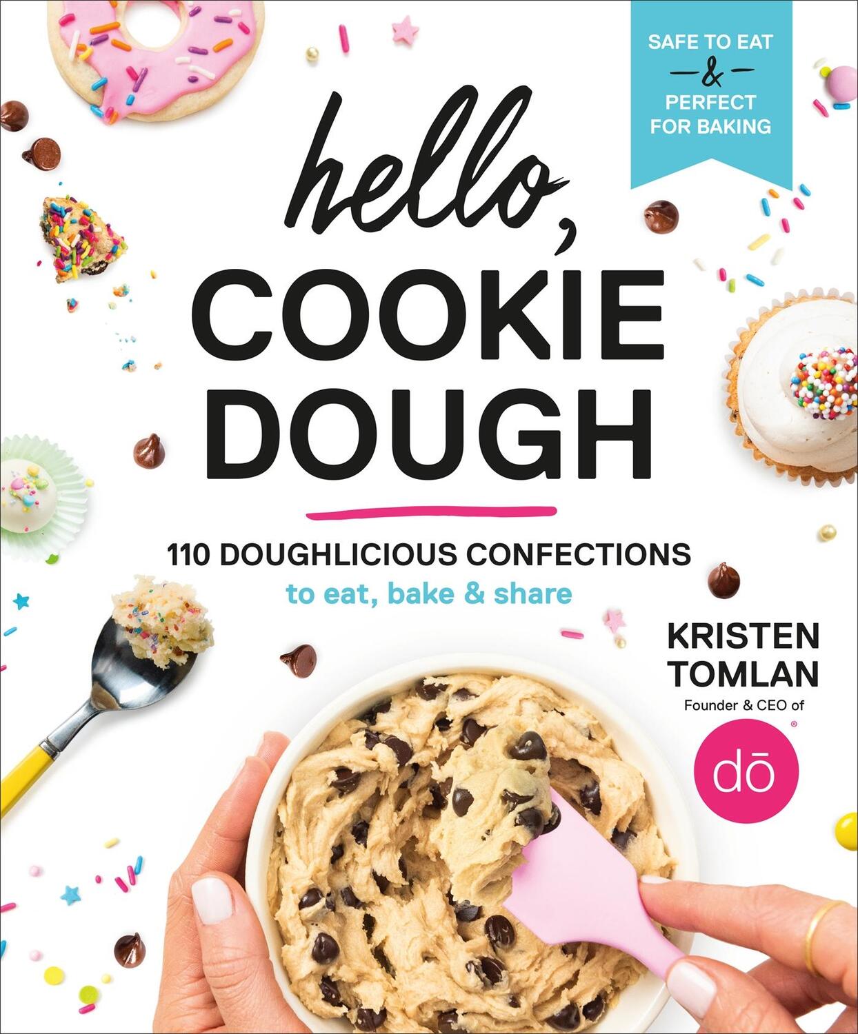 Cover: 9781538748886 | Hello, Cookie Dough | Kristen Tomlan | Buch | Gebunden | Englisch