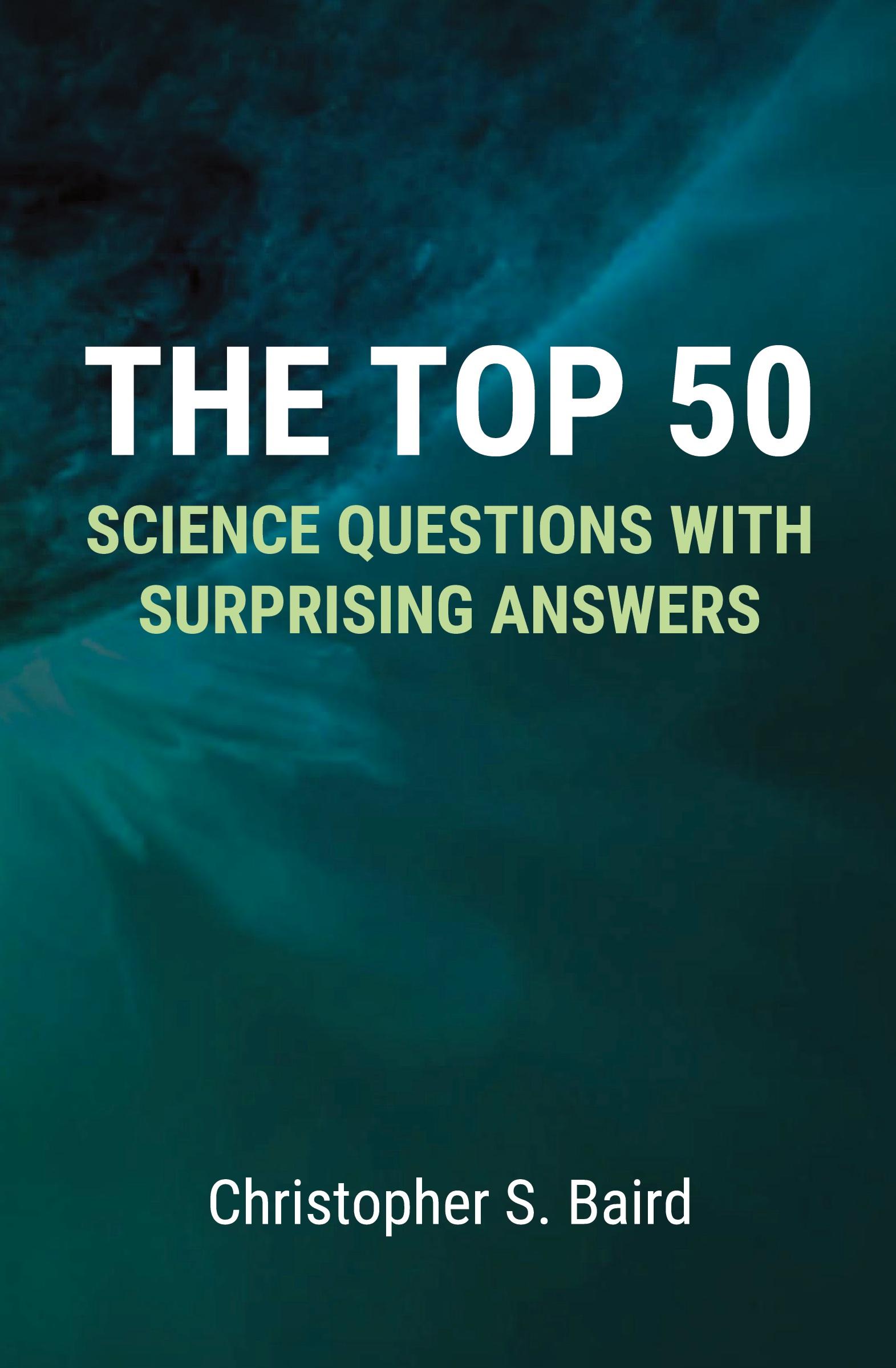 Cover: 9798218335359 | The Top 50 Science Questions with Surprising Answers | Baird | Buch