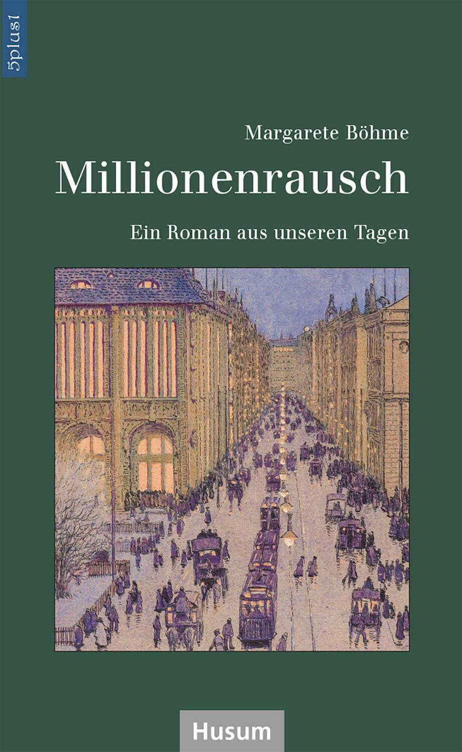 Cover: 9783967171013 | Millionenrausch | Margarete Böhme | Taschenbuch | 340 S. | Deutsch