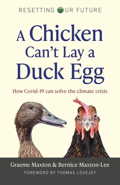 Cover: 9781789047615 | Resetting Our Future: A Chicken Can't Lay a Duck Egg | Taschenbuch