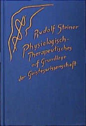 Cover: 9783727431418 | Physiologisch-Therapeutisches auf Grundlage der Geisteswissenschaft