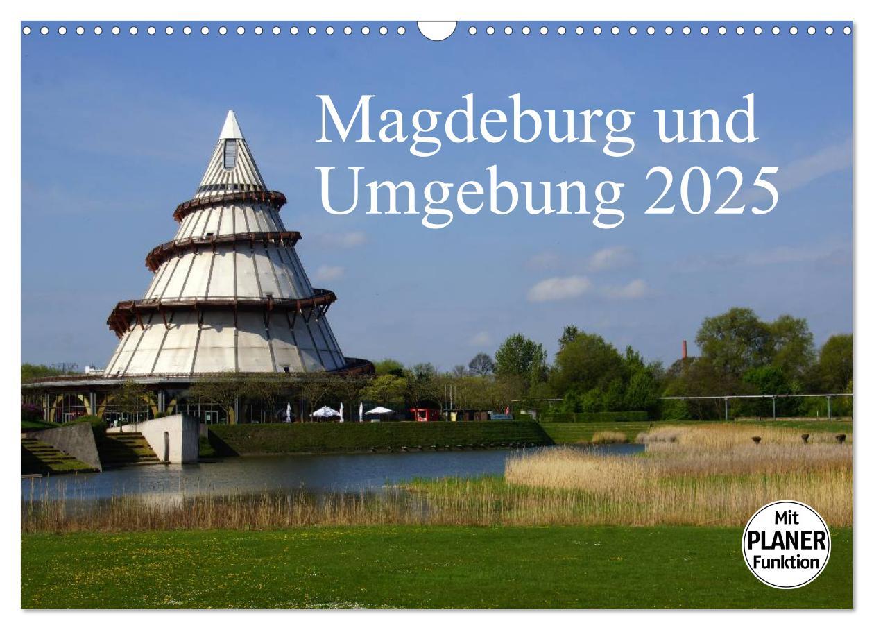 Cover: 9783435466092 | Magdeburg und Umgebung 2025 (Wandkalender 2025 DIN A3 quer),...