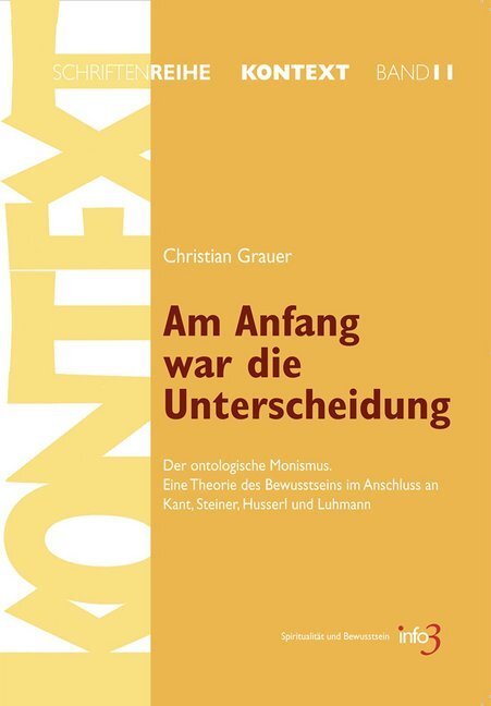 Cover: 9783924391379 | Am Anfang war die Unterscheidung | Christian Grauer | Taschenbuch