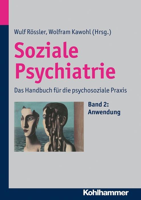 Cover: 9783170219885 | Soziale Psychiatrie 2 | Wulf Rössler | Buch | 524 S. | Deutsch | 2013