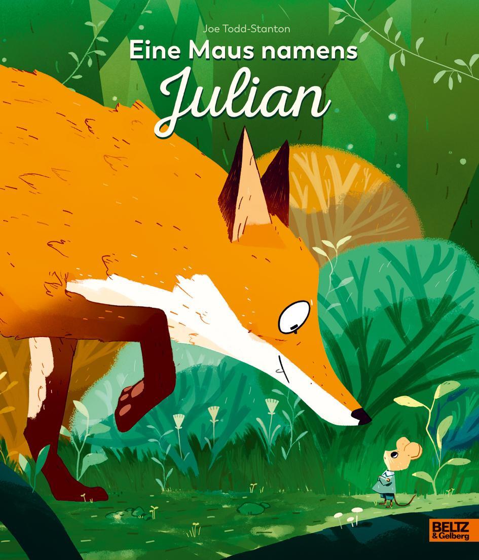 Cover: 9783407758347 | Eine Maus namens Julian | Vierfarbiges Bilderbuch | Joe Todd-Stanton