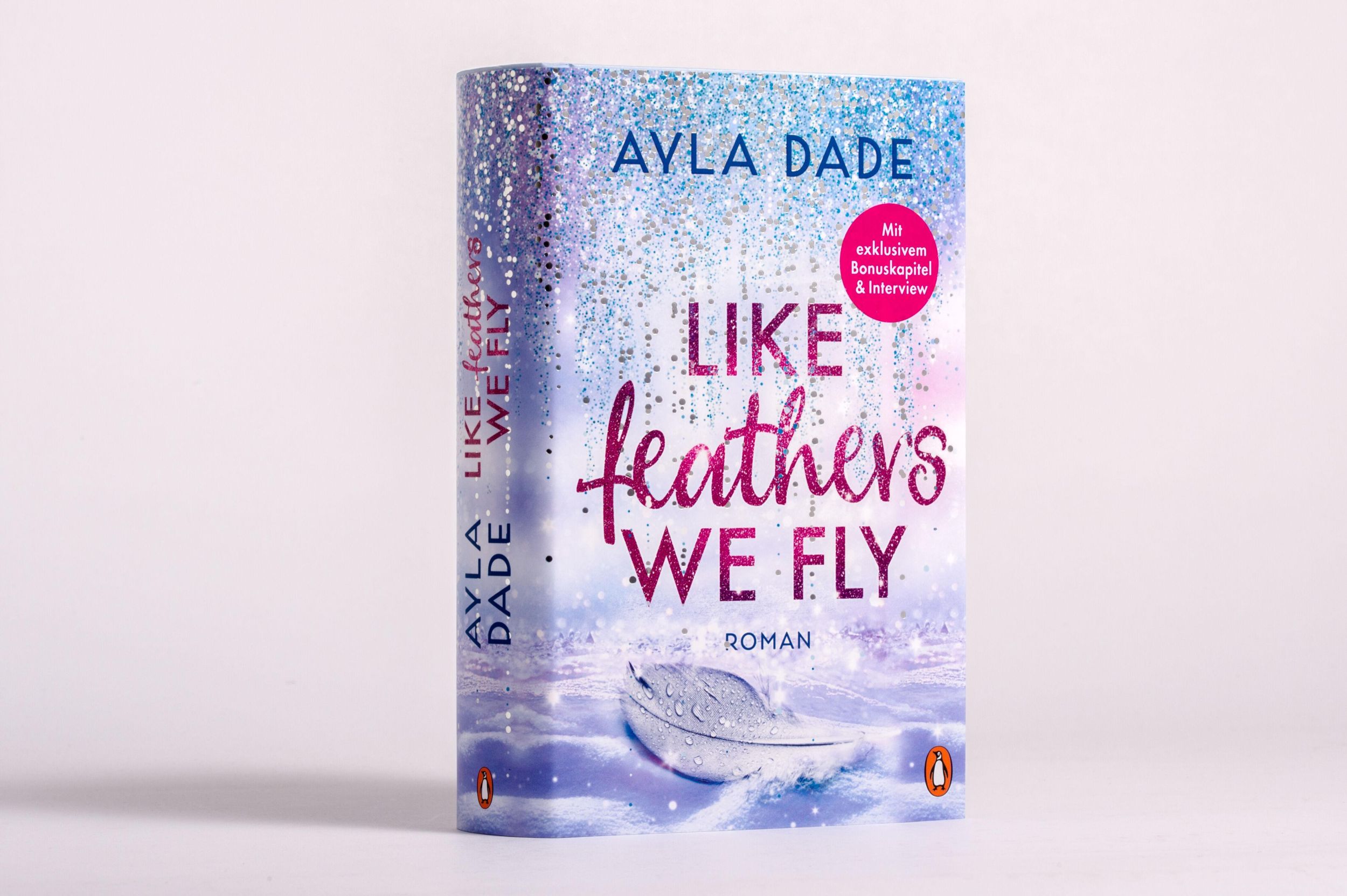 Bild: 9783328603726 | Like Feathers We Fly | Ayla Dade | Buch | Die Winter-Dreams-Reihe