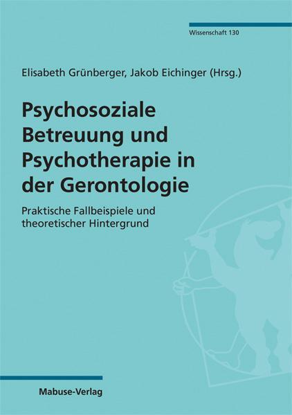 Cover: 9783863216344 | Psychosoziale Betreuung und Psychotherapie in der Gerontologie | Buch