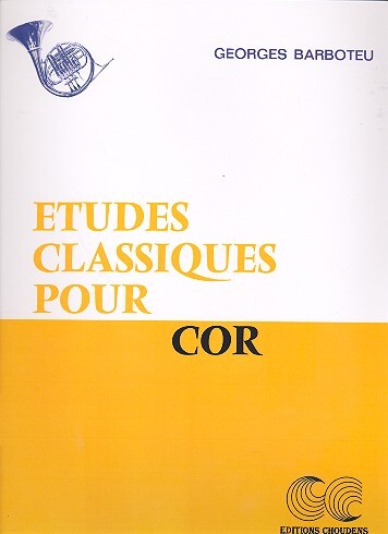 Cover: 5020679573099 | Classic Etudes For French Horn | Georges Barboteu | Buch